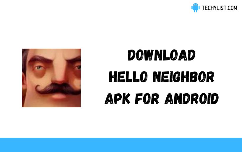 Hello Neighbor APK